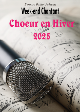 Week-end Chantant Chœur en Hiver 2025